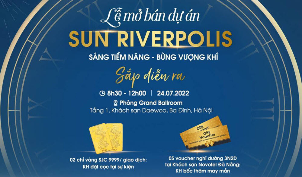 Lễ mở bán dự án Sun Riverpolis | Sáng tiềm năng, bừng vượng khí