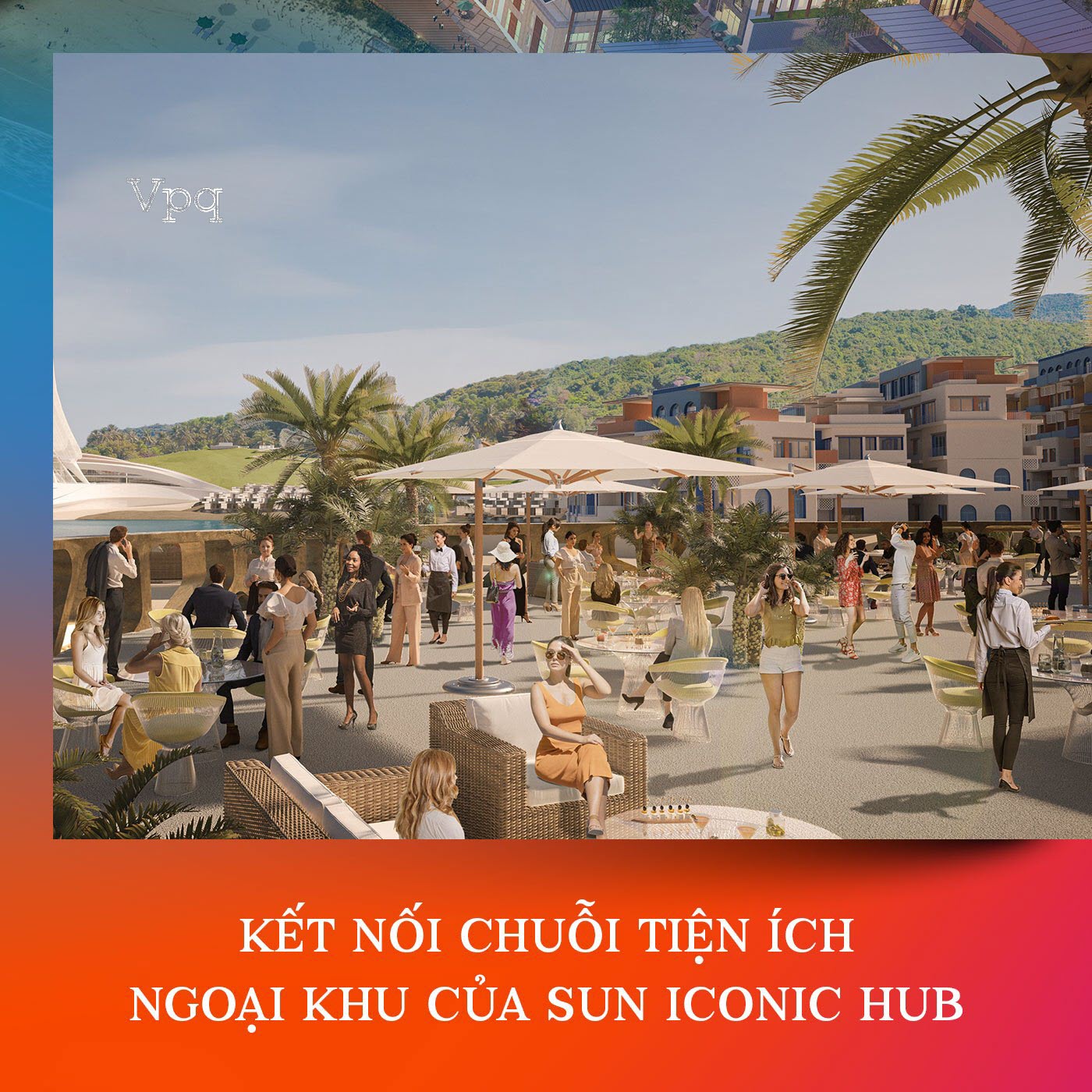 Tiện ích Sun Iconic Hub Hòn Thơm