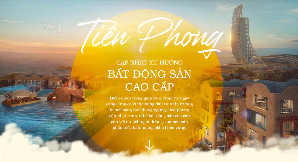 Sun Property - Thương hiệu bất động sản cao cấp của tập đoàn Sun Group