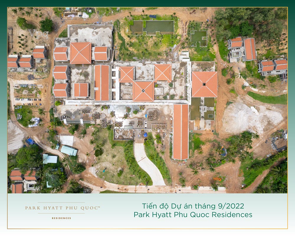 Tiến độ dự án Park Hyatt Phu Quoc Residences T9/2022