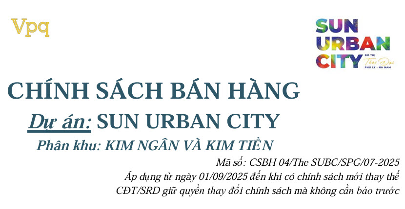 Chính sách bán hàng 04 Sun Urban City: Phân khu Kim Ngân - Kim Tiền