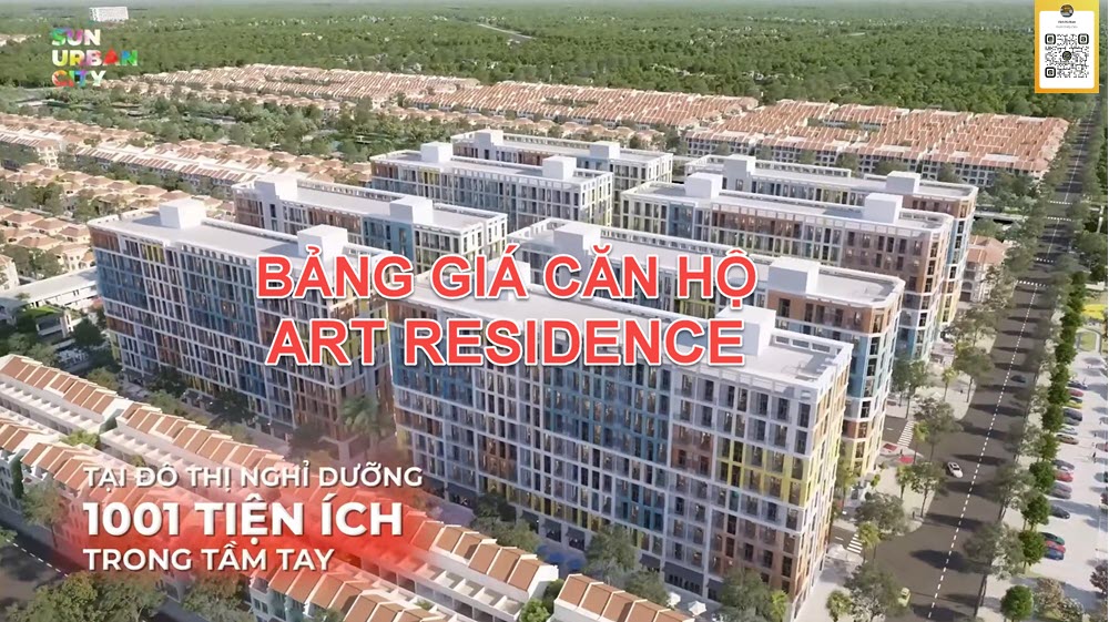 Bảng giá căn hộ nghệt thuật Art Residence | Sun Urban City