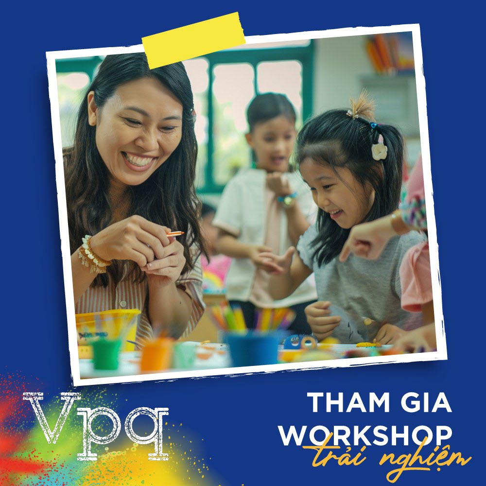 Tham gia Workshop trải nghiệm tại Kid Universal