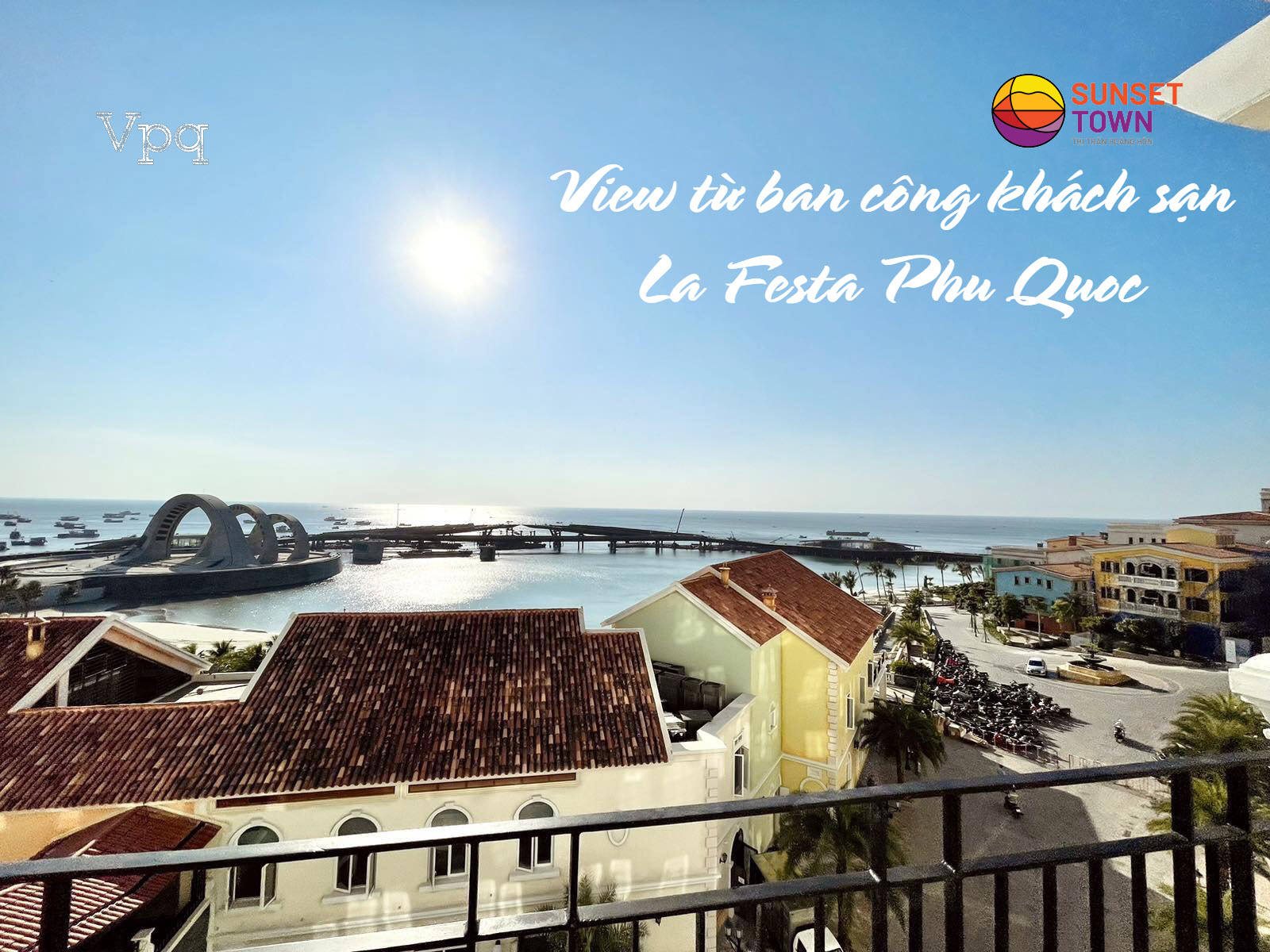 Góc view tuyệt tác từ La Festa Phu Quoc