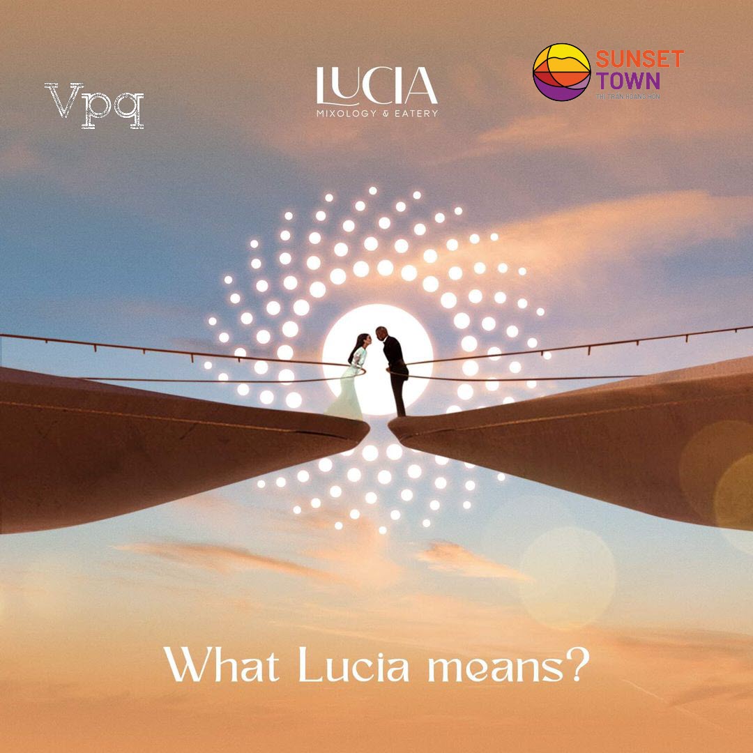 Ý nghĩa tên thương hiệu Lucia và hình ảnh cầu Hôn Kiss Bridge