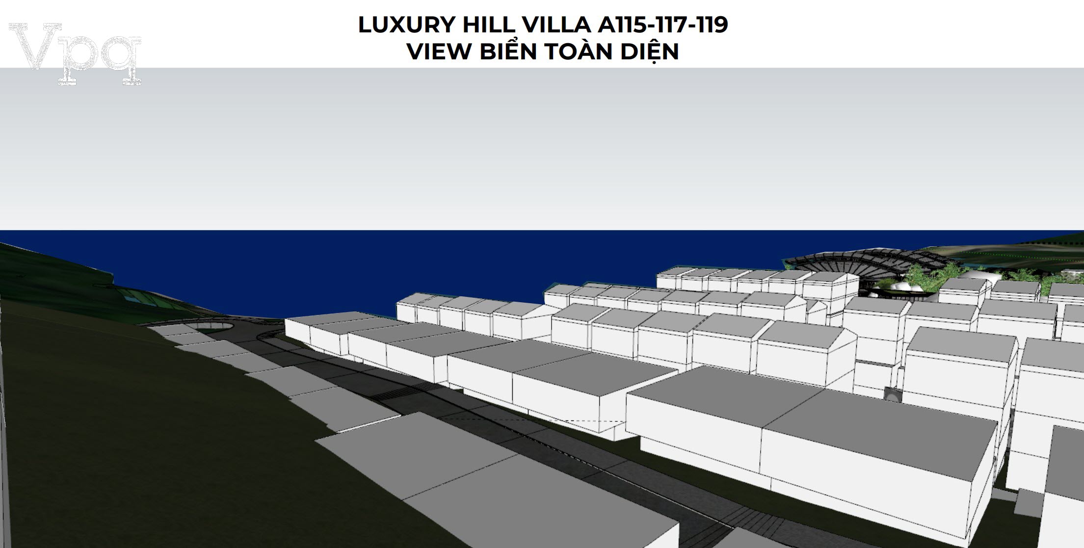 Luxury Hill Villa A115-A117-A119 view biển toàn diện