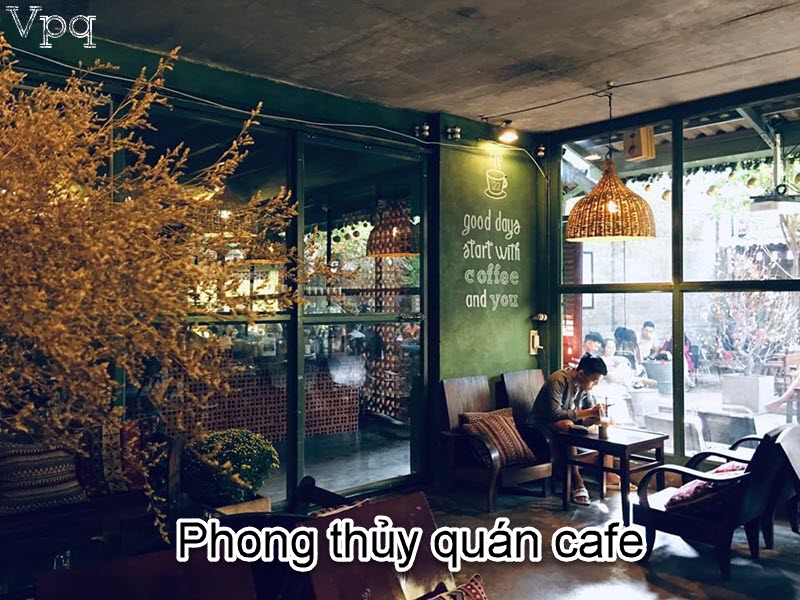 Phong thủy quán cafe - ảnh 2