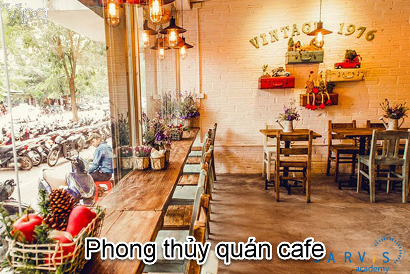 Phong thủy quán cafe