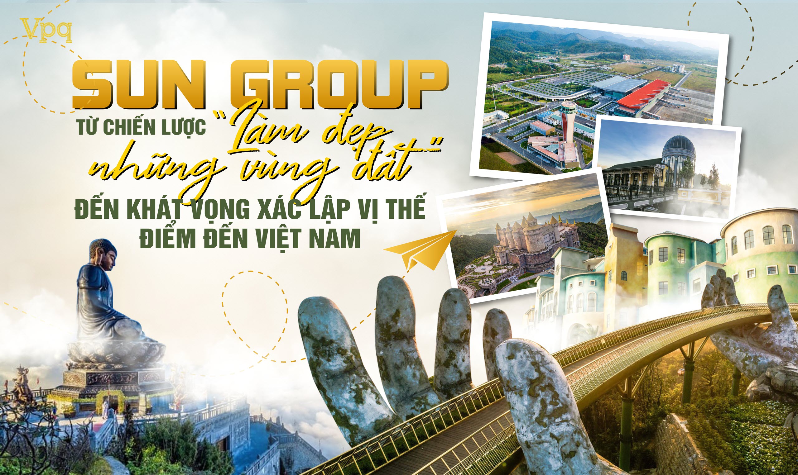 Sun Group chiến lược làm đẹp những vùng đất
