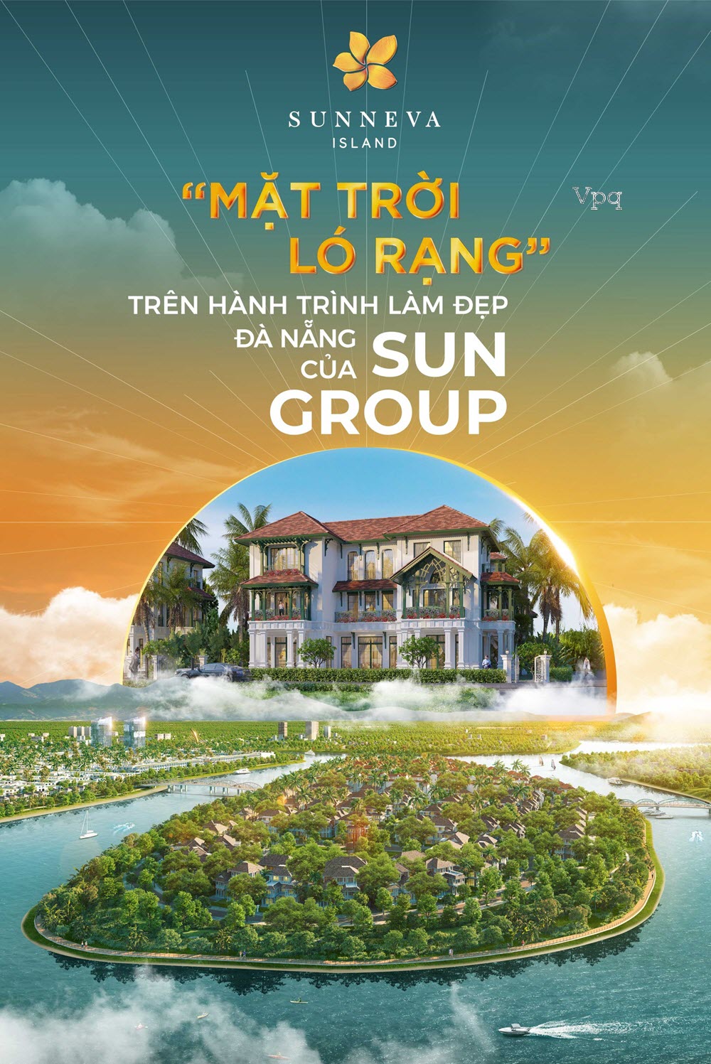 Sunneva Island - Mặt trời ló rạng trên hành trình làm đẹo những vùng đất của Sun Group