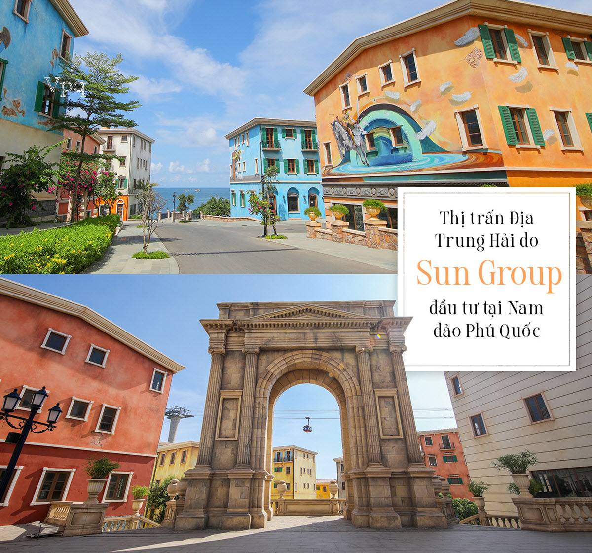 Thị trấn Địa Trung Hải do Sun Group kiến tạo tại Nam Phú Quốc