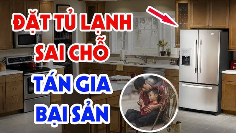 Đặt tủ lạnh sai phong thủy