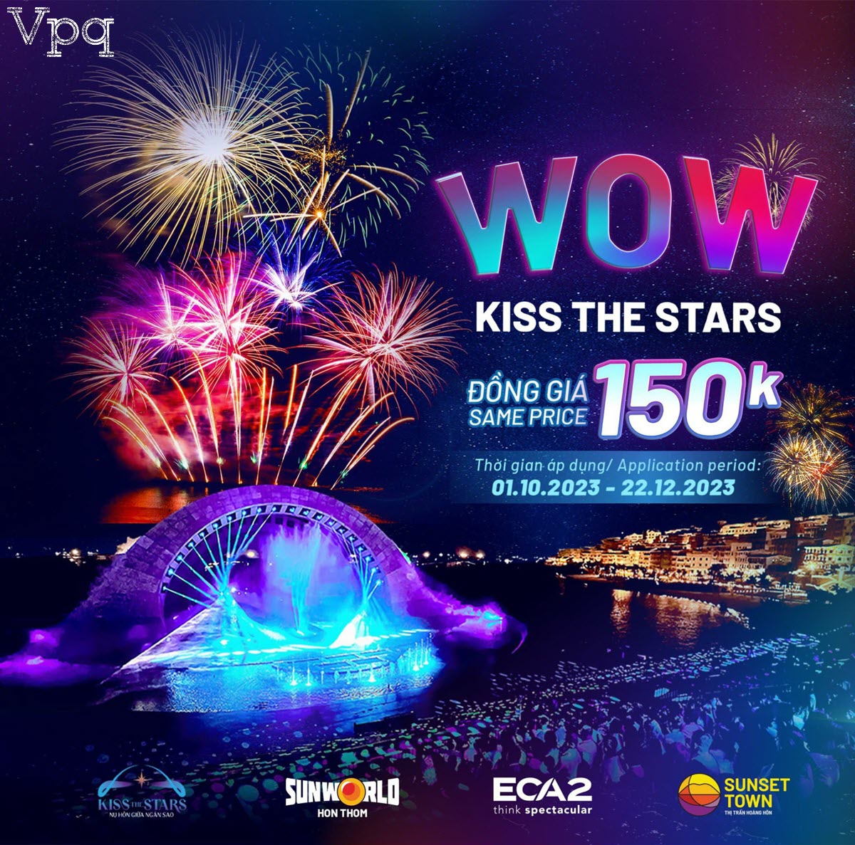 Show Vortex Phú Quốc Kiss The Stars Nụ Hôn Giữa Ngàn Sao 2023