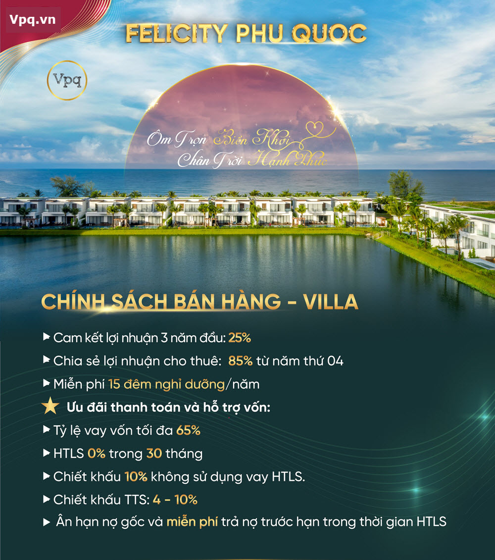Chính sách bán hàng phân khu Villa dự án Felicity Phú Quốc