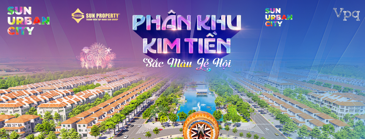 Phân khu Kim Tiền - Sắc màu lễ hội