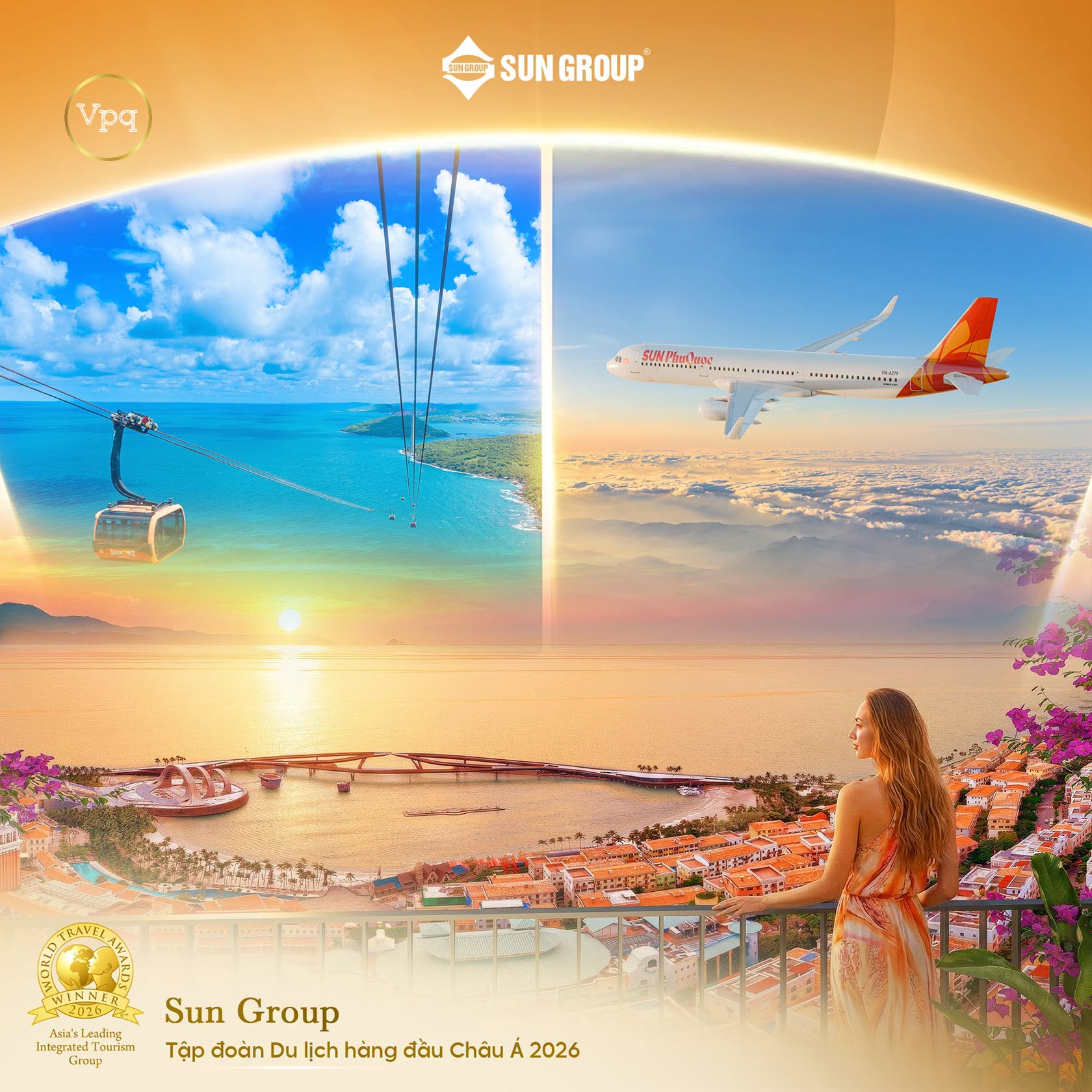 Sun Group tự hào là Tập đoàn Việt Nam có những công trình đẳng cấp sánh ngang tầm quốc tế