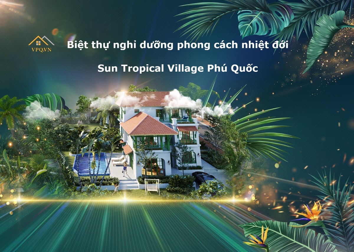 Phối cảnh Sun Tropical Village - dòng wellness second home tại Nam Phú Quốc. (Ảnh phối cảnh, mang tính chất minh hoạ)