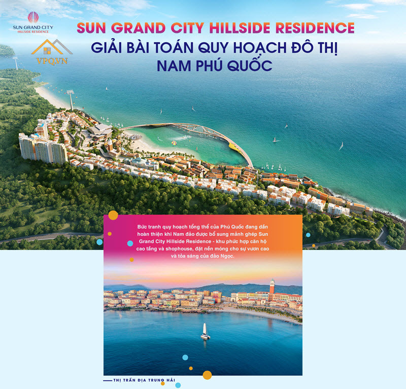 Sun Grand City Hillside Residence lời giải cho bài toán quy hoạch đô thị Nam Phú Quốc