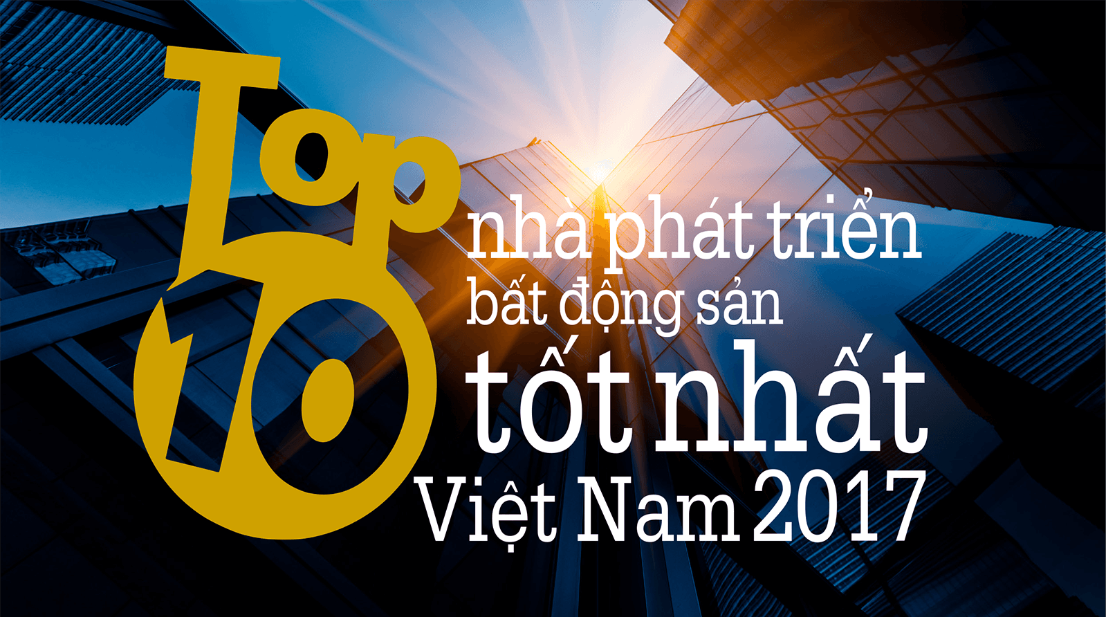 Top 10 Nhà Phát Triển Bất động Sản Uy Tín Nhất Việt Nam 2018 - Bất Động Sản Phú Quốc